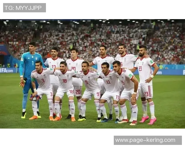 伊朗国家足球队与中国国家足球队首发阵容详细解析与对比分析 伊朗国家足球队与中国国家足球队首发阵容详细解析与对比分析